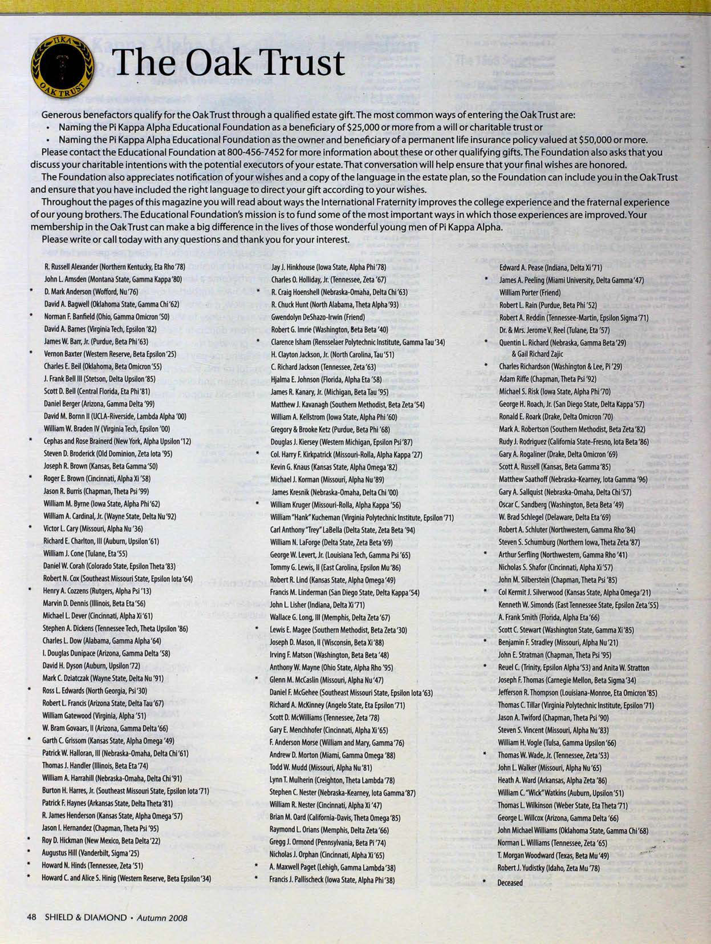 The Oak Trust, Autumn 2008